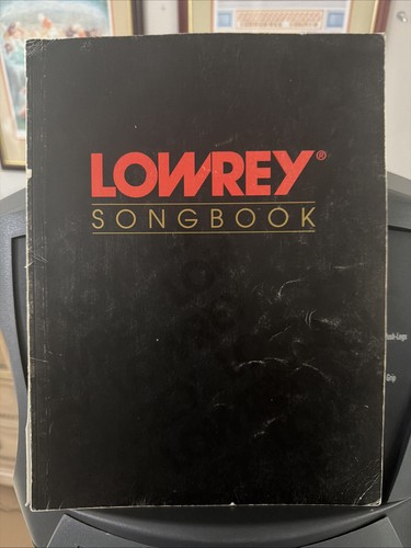 Play lowrey organ songbook - lowrey,