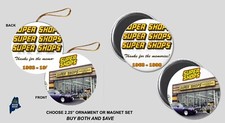 SUPER SHOPS Ornament / Magnets  Vintage Defunct Retail Auto Parts California Car