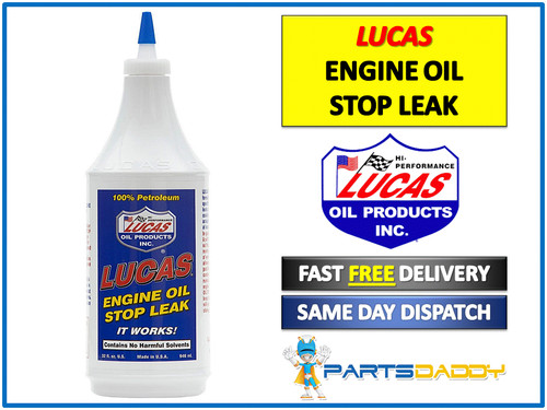 Lucas engine oil - oil, leak