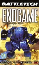 Endgame (Battletech, No. 56) by Loren Coleman