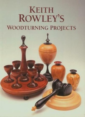 Keith rowley woodturning - rowley's,