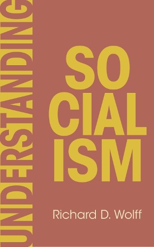 Understanding socialism - understanding, by
