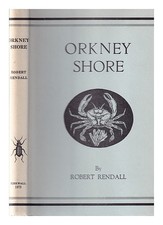 RENDALL, ROBERT Orkney shore 1973 Hardcover
