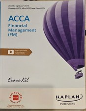 Kaplan ACCA Financial Management Exam Kit September 2024 Edition