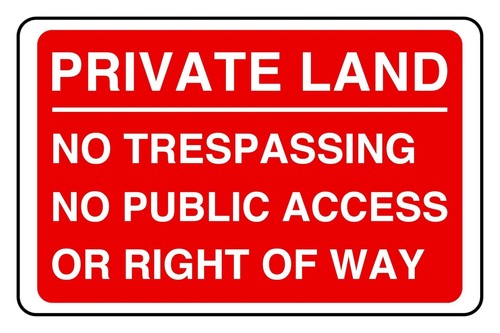 Private land trespassing no - private,