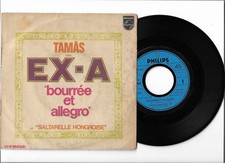 TAMAS avec EX - A : Bourrée et allegro / Saltarelle hongroise 7" PHILIPS 6190500