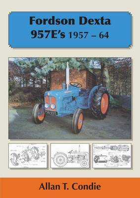 Fordson dexta 957e - 957e's, 1957-64