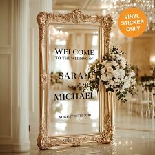 Personalised Welcome to the Wedding of Mirror Board vinyl decal sticker sign