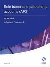 Sole Trader and Partnership Accounts Workbook (AP2): Accounts P... by Cox, David