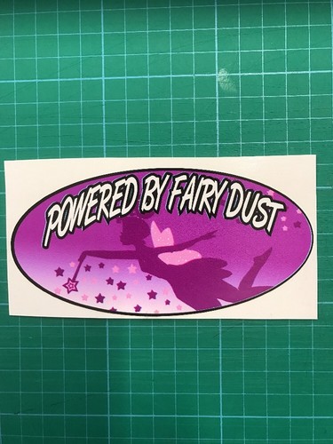 Powered fairy dust funny - powered,