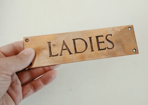 Vintage ladies brass door - ladies,