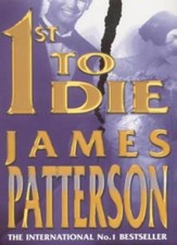 1st to Die By James Patterson