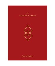 The Bigger Woman, Armin Kabiri