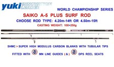 YUKI SAIKO A5 PLUS SURF ROD SEA FISHING 3pc SAIKOU A5 BEACHCASTER 100g-250g