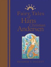 Fairy Tales of Hans Christian Andersen: The Enchanting Stories of the World's ,