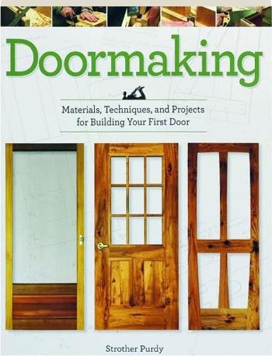 Doormaking strother purdy - by,