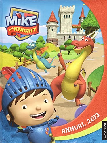 Mike the knight annual 2013 - the,