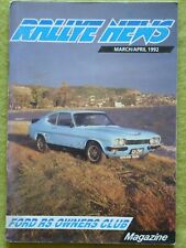 RALLYE NEWS - FORD RS OWNERS CLUB MAGAZINE /MAR/APRIL 1992 / RS3100 CAPRI