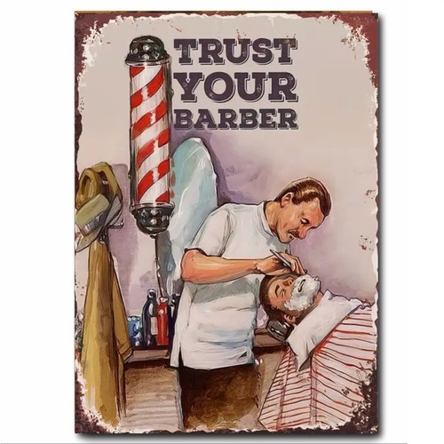 Barber sign trust your - sign,