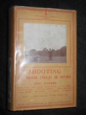 Shooting by Moor, Field and Shore by Eric Parker (1934) Gun Sport, Punt Gunning