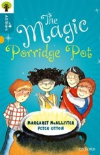 Oxford Reading Tree All Stars: Oxford Level 9 The Magic Porridge