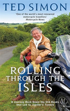 Rolling Through The Isles: A Journey Back Down the Roads that l... by Simon, Ted