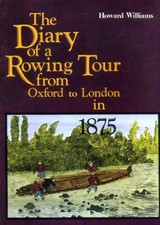 The diary of a rowing tour 