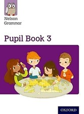 Nelson Grammar Pupil Book 3