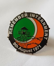 Remember Internment Pin Badge Irish History Republican Long Kesh Camp 1971 