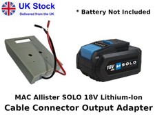 MAC Allister SOLO Li-ion Battery Adaptor Connector Output 18V DIY