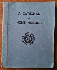 VINTAGE CATECHISM HOME NURSING