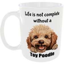 TOY POODLE MUG DOG BREED OWNER GIFT MY COFFEE TEA CUP PET LOVERS CANINE FUNNY K9