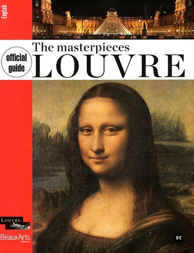 Masterpièces the louvre by - the,