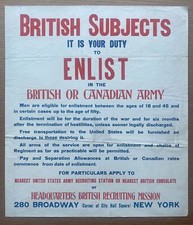 c.1917 British Subjects It Is Your Duty Enlist British Canadian Army Poster WWI