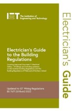 Electrician's Guide to the Building Regulations (Electrical Regulations)