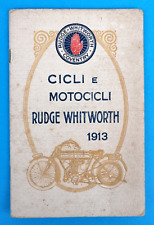 CICLI E MOTOCICLI - RUDGE WHITWORTH - CATALOGO ORIGINALE 1913 -  32 PAGINE