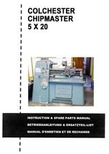 Colchester Chipmaster 5 x 20 Lathe Manual - in PDF format