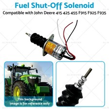 Fuel Shut off Solenoid Suitable for John Deere 415 425 455 F915 F925 F935