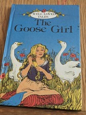 Vintage Ladybird Book - ''Well Loved Tales'  - The Goose Girl - Series 606D