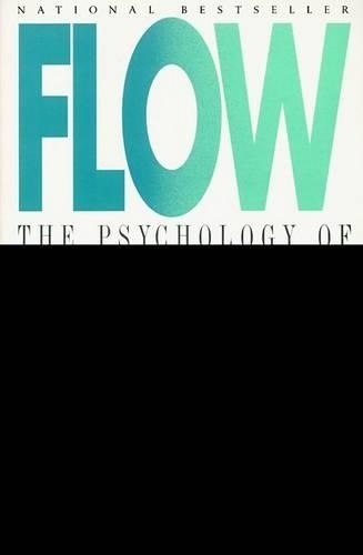 Flow the psychology - flow:,