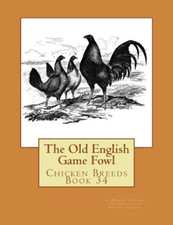 The Old English Game Fowl