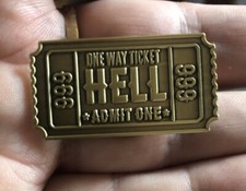 TICKET TO HELL BIKER ROCK ENAMEL PIN BADGE 