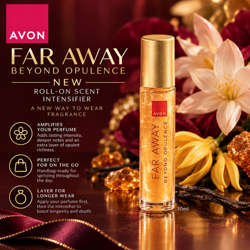 Avon far away beyond - beyond, opulence