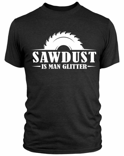 New sawdust man glitter t - man,