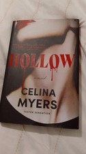 Celina Myers Hollow (Hardback)