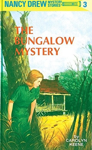 The bungalow mystery nancy - the,
