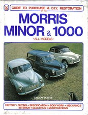 Morris Minor & 1000 All Models Guide to Purchase & DIY Restoration by Porter 89