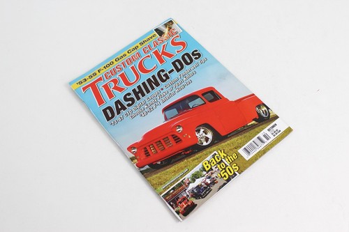 Custom classic trucks - classic, magazine