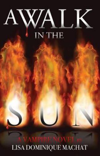 Walk the sun a vampire - sun:,