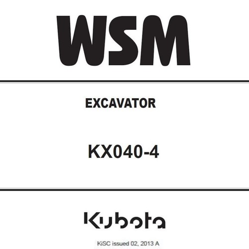 Kubota kx040 service - kubota, kx040-4